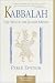 Kabbalah: The Way of The Jewish Mystic (Shambhala Classics)