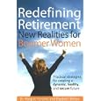 Redefining Retirement: New Realities for Boomer Women