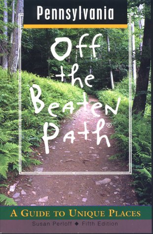 City Travel Guides Discounted  Books : Pennsylvania: Off the Beaten Path (Pennsylvania: Off the Beaten Path, 5th ed)