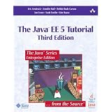 Java(TM) EE 5 Tutorial, The (3rd Edition)