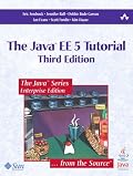 Java(TM) EE 5 Tutorial, The (3rd Edition) (Java Series)