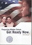 Preparing Makes Sense: Get Ready Now