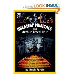 M-G-M's Greatest Musicals: The Arthur Freed Unit