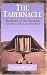Tabernacle--Shadows of the Messiah, The: Its Sacrifices, Services, and Priesthood by David M. Levy