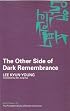 The Other Side of Dark Remembrance