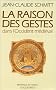 La Raison des gestes dans l'occident m�di�val