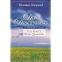 Dove Descending: A Journey Into T.S. Eliot's Four Quartets (Sapientia Classics)