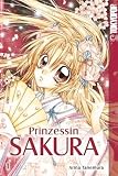Prinzessin Sakura 01 - Arina Tanemura