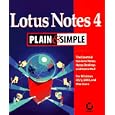 Lotus Notes 4 Plain and Simple