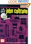 Mel Bay presents Essential Jazz Lines in the Style of John Coltrane (C Instruments Edition)