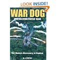 War Dog: Fighting Other People's Wars - The Modern Mercenary in Combat