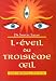 L'Eveil du troisième oeil by Samuel Docteur Sagan ISBN 2857077149