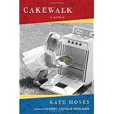 Cakewalk: A Memoir