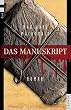 Das Manuskript: Roman