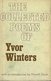 The collected poems of Yvor Winters