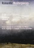 Romantic Masterpieces: Performances and Documentaries (Brahms, Mendelssohn, Dvorak, Schumann)