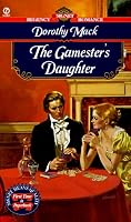The Gamester's Daughter (Signet Regency Romance)