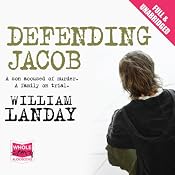 Defending Jacob | [William Landay]