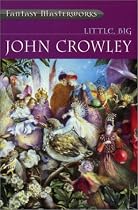 Little, Big (Fantasy Masterworks)