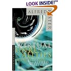 Click here to buy Virtual Unrealities: The Short Fiction of Alfred Bester by  Alfred Bester, Keith R. A. DeCandido, and Robert Silverberg.