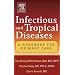 Infectious and Tropical Diseases: A Handbook for Primary Care, 1e