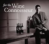 For the Wine Connoisseur