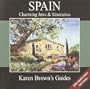 Karen Brown's Spain: Charming Inns & Itineraries 2003 (Karen Brown's Spain: Exceptional Places to Stay & Itineraries)