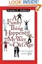 A Funny Thing Happened on My Way to Old Age: Life Changes After 50