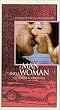 A Man and...
