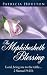 The Mephibosheth Blessing: Lord, bring me to the table...2 Samuel 9:11b