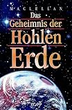 Das Geheimnis der Hohlen Erde - Alec Maclellan