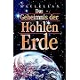 Das Geheimnis der Hohlen Erde