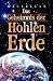 Das Geheimnis der Hohlen Erde