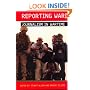 Reporting War: Journalism in Wartime