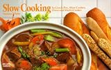 Slow Cooking: In Crockpot, Slow Cooker, Oven and Multi-Cooker (Nitty Gritty Cookbook)