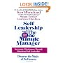 Self Leadership and the One Minute Manager: Increasing Effectiveness Through Situational Self Leadership