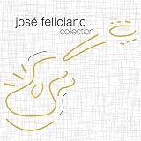 Jose Feliciano - Collection
