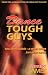 Dance Tough Guys