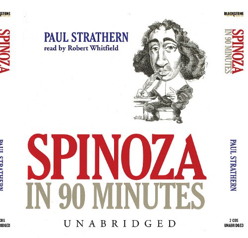 Spinoza in 90 Minutes (Philosophers in 90 Minutes)