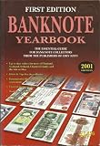 The Banknote Yearbook 2001