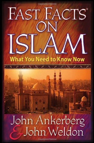 Fast Facts® on Islam: What You Need to Know Now
