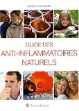 Guide des Anti-inflammatoires naturels