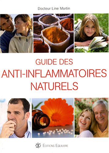 Guide des Anti-inflammatoires naturels
