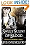 The Sweet Scent of Blood (Spellcrackers.Com 1)