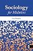 Sociology
for
Midwives