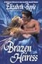 Brazen Heiress