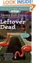 Leftover Dead (Trailer Park Mysteries (Berkley))
