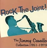 Review Jimmy Cavallo  / Rock the Joint: the Collection 1951 - 1973 [Us Import]