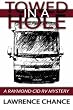 Towed In A Hole: A Raymond Cid RV Mystery