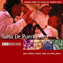 Rough Guide to Salsa de Puerto Rico
